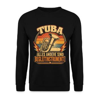 Tuba Witz Spruch Tubist Musiker - Unisex Pullover - Schwarz - Vorne - Alina (178cm) & Michal (187cm)