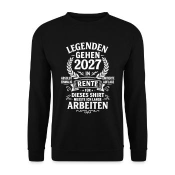Legenden gehen 2027 in Rente – Ruhestand - Unisex Pullover - Schwarz - Vorne - Alina (178cm) & Michal (187cm)