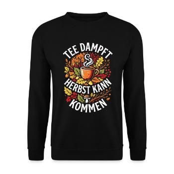 Tee dampft Herbst kann kommen - Herbstzeit - Unisex Pullover - Schwarz - Vorne - Alina (178cm) & Michal (187cm)