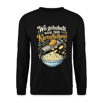 Gehobelt wird Kartoffelbrei - Unisex Pullover - Schwarz - Vorne - Alina (178cm) & Michal (187cm)