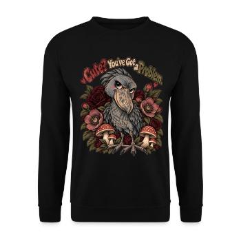 Schuhschnabel – Süß? Du hast ein Problem - Unisex Pullover - Schwarz - Vorne - Alina (178cm) & Michal (187cm)