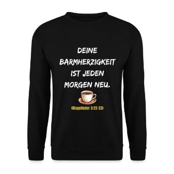 Jeden Morgen Neue Barmherzigkeit - Unisex Pullover - Schwarz - Vorne - Alina (178cm) & Michal (187cm)