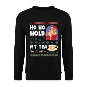 Ho Ho Hold My Tea – Weihnachtsmann trinkt Tee - Unisex Pullover - Schwarz - Vorne - Alina (178cm) & Michal (187cm)