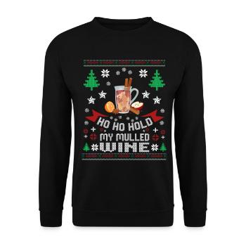 Glühwein mit Orange – Ho Ho Hold My Mulled Wine - Unisex Pullover - Schwarz - Vorne - Alina (178cm) & Michal (187cm)