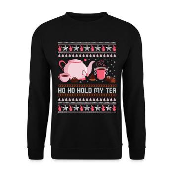 Ho Ho Hold My Tea – Teeliebhaber Weihnachten - Unisex Pullover - Schwarz - Vorne - Alina (178cm) & Michal (187cm)