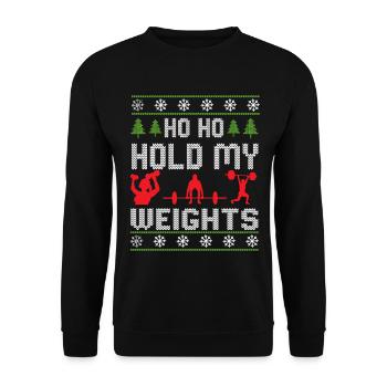 Ho Ho Hold My Weights – Gym Weihnachten - Unisex Pullover - Schwarz - Vorne - Alina (178cm) & Michal (187cm)