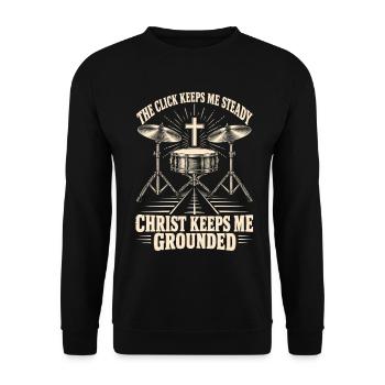 Christlicher Schlagzeuger Christus hält mich geerdet - Unisex Pullover - Schwarz - Vorne - Alina (178cm) & Michal (187cm)