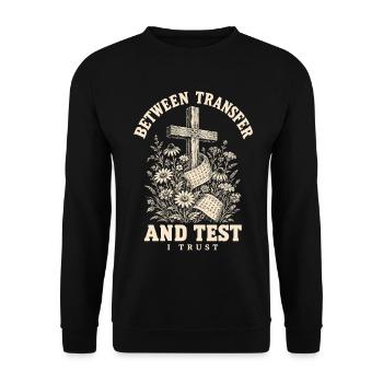 IVF-Vertrauen zwischen Transfer und Test Christian Fait - Unisex Pullover - Schwarz - Vorne - Alina (178cm) & Michal (187cm)