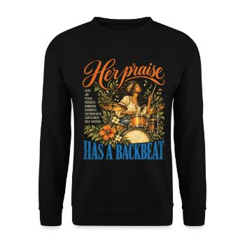 Her Praise hat einen hinter sich geschlagenen Faith-Trommler - Unisex Pullover - Schwarz - Vorne - Alina (178cm) & Michal (187cm)