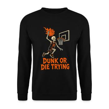 Halloween Basketball Skelett Dunk or Die Trying - Unisex Pullover - Schwarz - Vorne - Alina (178cm) & Michal (187cm)