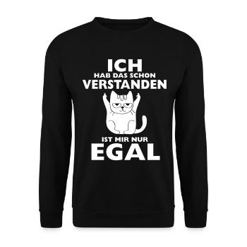 Ich hab das schon verstanden Ist mir egal Katze - Unisex Pullover - Schwarz - Vorne - Alina (178cm) & Michal (187cm)