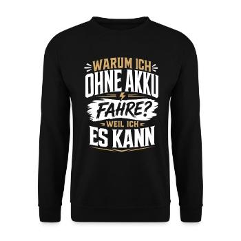 Ohne Akku fahren - Muskelkraft Rad - Unisex Pullover - Schwarz - Vorne - Alina (178cm) & Michal (187cm)
