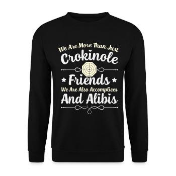Mehr als Crokinole Freunde – Komplizen & Alibis - Unisex Pullover - Schwarz - Vorne - Alina (178cm) & Michal (187cm)