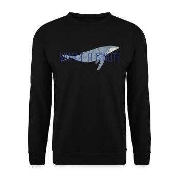 Animal Puns Wal eine Minute - Unisex Pullover - Schwarz - Vorne - Alina (178cm) & Michal (187cm)