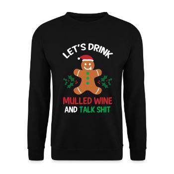 Glühwein Warm Alkohol Geschenk - Unisex Pullover - Schwarz - Vorne - Alina (178cm) & Michal (187cm)