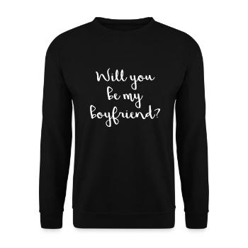 Will you be my boyfriend? - Unisex Sweatshirt - black - Front - Alina (178cm) & Michal (187cm)