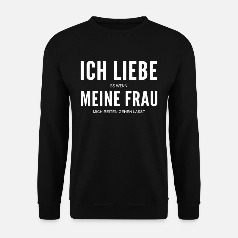 Reiter Reitsport Mann Spruch Geschenk - Unisex Pullover - Schwarz