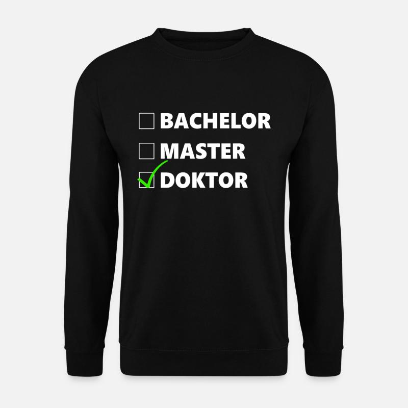 Doktortitel Abschluss Promotion Geschenk - Unisex Pullover - Schwarz
