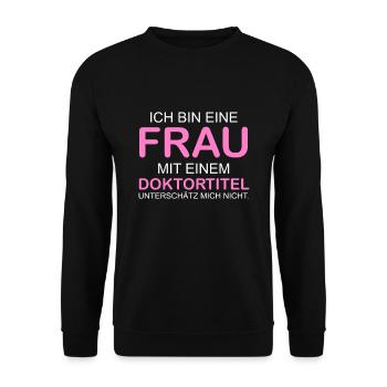 Doktortitel Frau Doktor Promotion Geschenk - Unisex Pullover - Schwarz - Vorne - Alina (178cm) & Michal (187cm)
