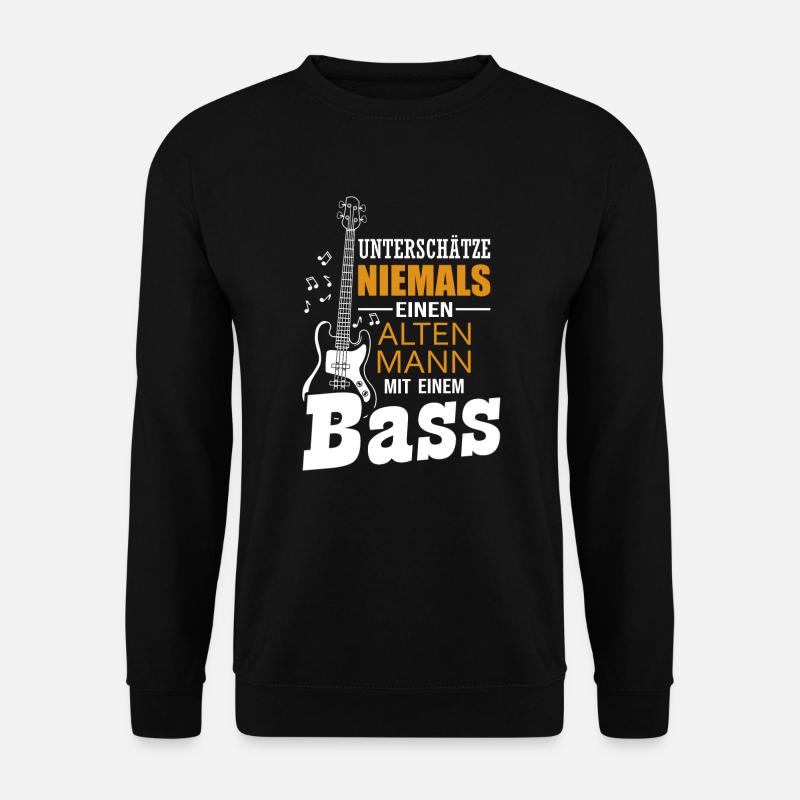 Bass Alter Mann Bassist Bassgitarre Geschenk - Unisex Pullover - Schwarz