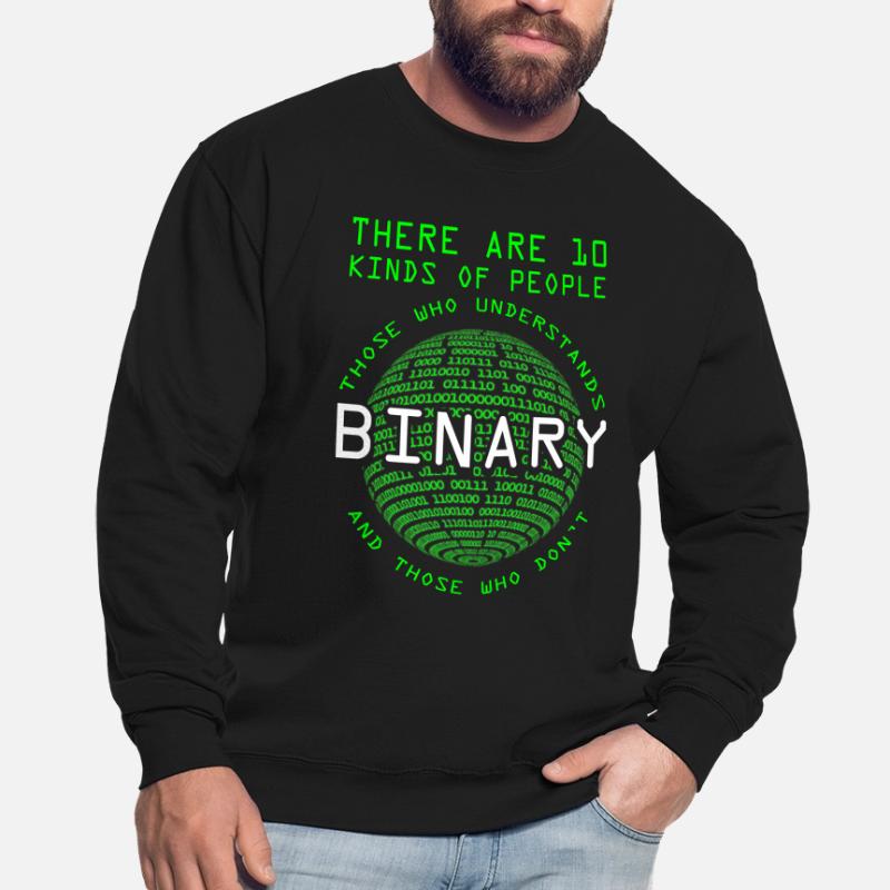 Programmer Coder Computer scientist Nerd Geek Binary Unisex Sweatshirt