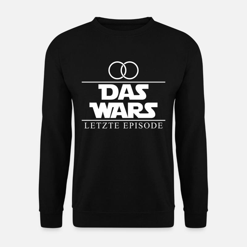 JGA Junggesellenabschied Polterabend Das Wars - Unisex Pullover - Schwarz