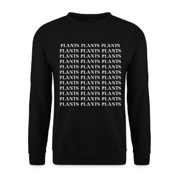 Plants Plant Plants Vegan Gift Idea - Unisex Sweatshirt - black - Front - Alina (178cm) & Michal (187cm)