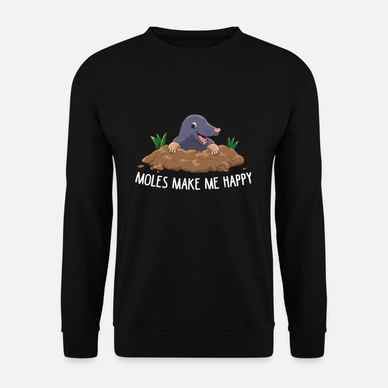 Maulwurf - Moles make me happy - Unisex Pullover - Schwarz