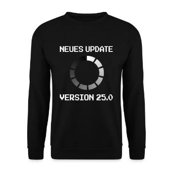 Programmer 25th Birthday informatik Gift - Unisex Sweatshirt - black - Front - Alina (178cm) & Michal (187cm)