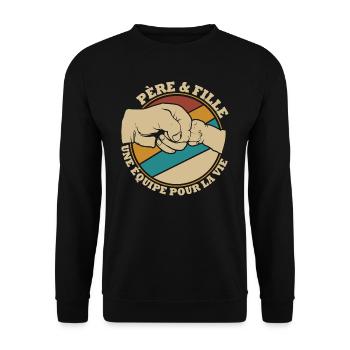 Père et Fille une équipe pour la vie - Sweat-shirt Unisexe - noir - Devant - Alina (178cm) & Michal (187cm)