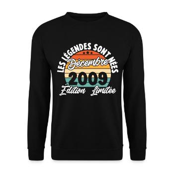 Cadeau Les légendes sont nées en Décembre 2009 - Sweat-shirt Unisexe - noir - Devant - Alina (178cm) & Michal (187cm)