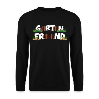 gartenfreund schrebergarten erntezeit gartenarbeit - Unisex Pullover - Schwarz - Vorne - Alina (178cm) & Michal (187cm)