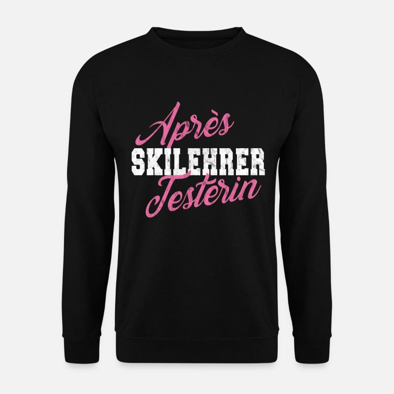 Witziges Après Ski Skifahrer Frauen Fun Geschenk - Unisex Pullover - Schwarz