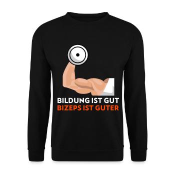 Bildung ist gut, Bizeps ist guter! Fitness Spruch - Unisex Pullover - Schwarz - Vorne - Alina (178cm) & Michal (187cm)