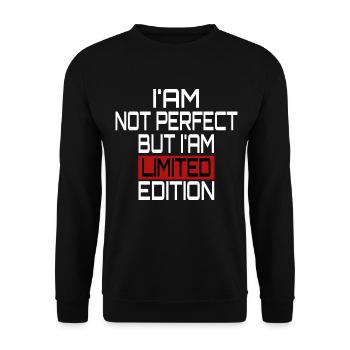I'am Not Perfect But I'am Limited Edition Saying - Unisex Sweatshirt - black - Front - Alina (178cm) & Michal (187cm)