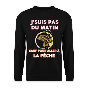 La Pêche Le Matin Humour Pour Papa Pêcheur - Sweat-shirt Unisexe - noir - Devant - Alina (178cm) & Michal (187cm)