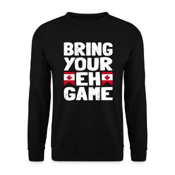 Bringen Sie Ihr Eh Game Canada Flaggensymbol nach Hause Stolz - Unisex Pullover - Schwarz - Vorne - Alina (178cm) & Michal (187cm)