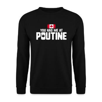 Vous m’avez eu à Poutine Canadian Fries Canada Flag - Sweat-shirt Unisexe - noir - Devant - Alina (178cm) & Michal (187cm)