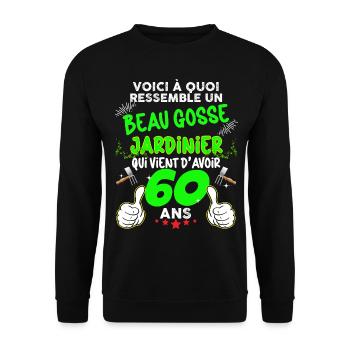 Homme 60 Ans Jardinier Beau Gosse Papa Tonton - Sweat-shirt Unisexe - noir - Devant - Alina (178cm) & Michal (187cm)