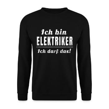 Ich bin Elektriker, ich darf das! - Unisex Pullover - Schwarz - Vorne - Alina (178cm) & Michal (187cm)