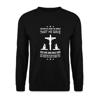 Jesus is Lord, God, Christ, John 3:16, Bible - Unisex Sweatshirt - black - Front - Alina (178cm) & Michal (187cm)