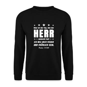 Psalm 118 24 Bibelvers, Psalm, Herr gemacht, Tag - Unisex Pullover - Schwarz - Vorne - Alina (178cm) & Michal (187cm)