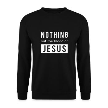 Jésus, le sang de Jésus, Jésus est le Seigneur, la foi, Dieu - Sweat-shirt Unisexe - noir - Devant - Alina (178cm) & Michal (187cm)