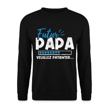 Futur papa veuillez patienter - Sweat-shirt Unisexe - noir - Devant - Alina (178cm) & Michal (187cm)