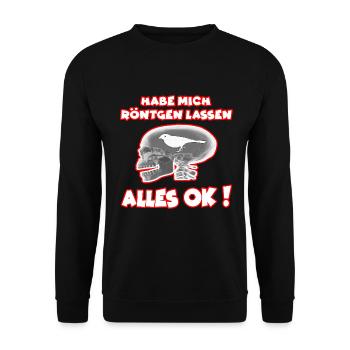Hab mich Röntgen lassen alles OK ! funshirt - Unisex Pullover - Schwarz - Vorne - Alina (178cm) & Michal (187cm)
