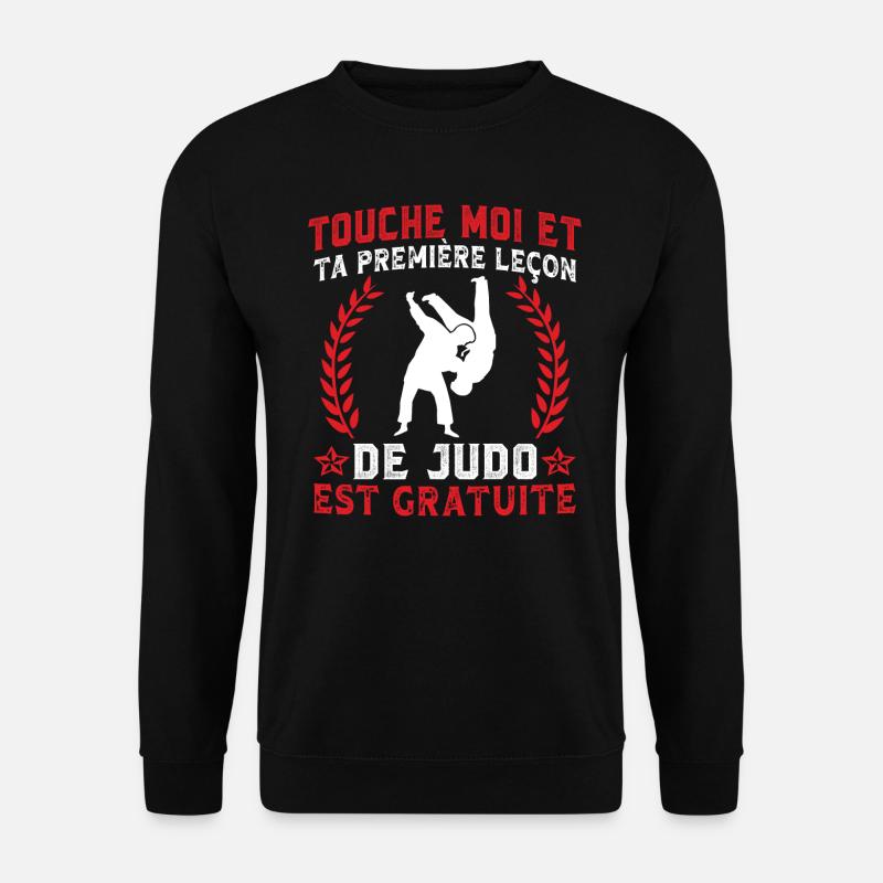 leçon de judo est gratuite - Sweat-shirt Unisexe - noir