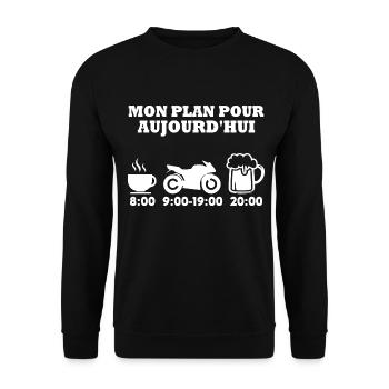 Mon plan pour aujourd hui moto Humour cadeau - Sweat-shirt Unisexe - noir - Devant - Alina (178cm) & Michal (187cm)
