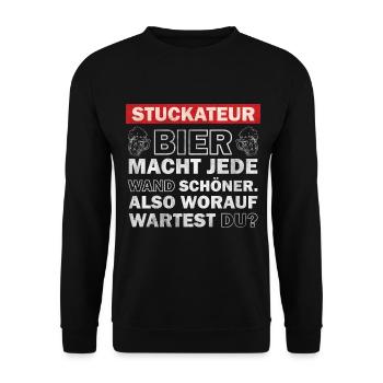 Plasterer - Beer makes every wall more beautiful - Unisex Sweatshirt - black - Front - Alina (178cm) & Michal (187cm)