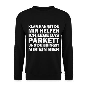 Parkettleger- klar kannst du mir helfen - Unisex Pullover - Schwarz - Vorne - Alina (178cm) & Michal (187cm)