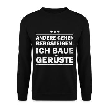 Gerüstbauer - andere gehen bergsteigen, ich baue - Unisex Pullover - Schwarz - Vorne - Alina (178cm) & Michal (187cm)